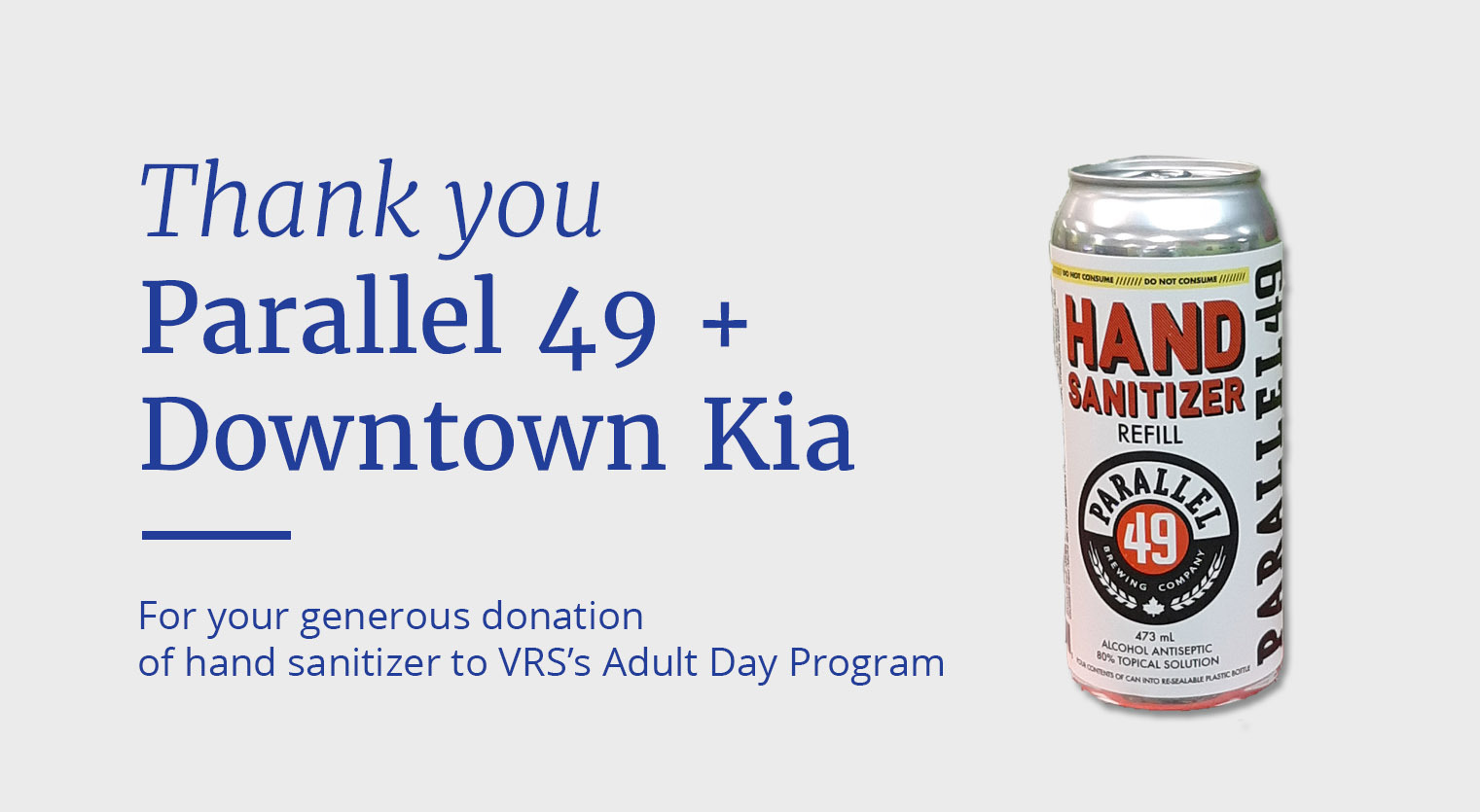 VRS Communities Thank You Parallel 49 and Downtown Kia
